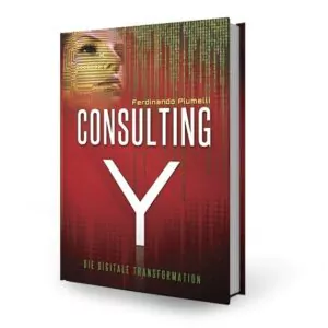 Consulting Y - Die digitale Transformation