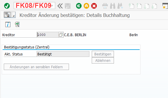 FK08 / FK09 Kreditor Änderung bestätigen (4 Augen Prinzip)