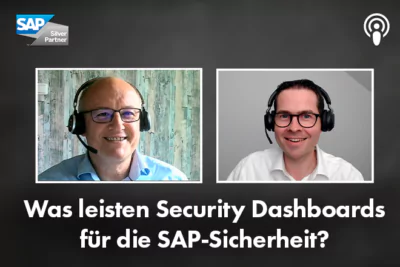 Was leisten Security Dashboards für die SAP-Sicherheit?