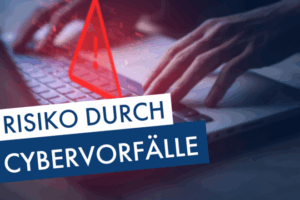 Cybervorfälle Risiko