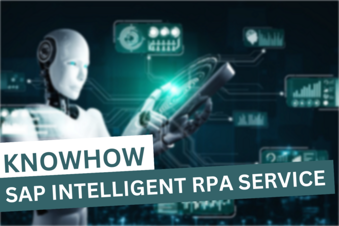 SAP Intelligent RPA Service