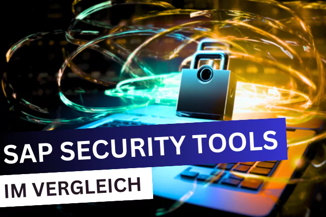 Vergleich SAP Security Tools