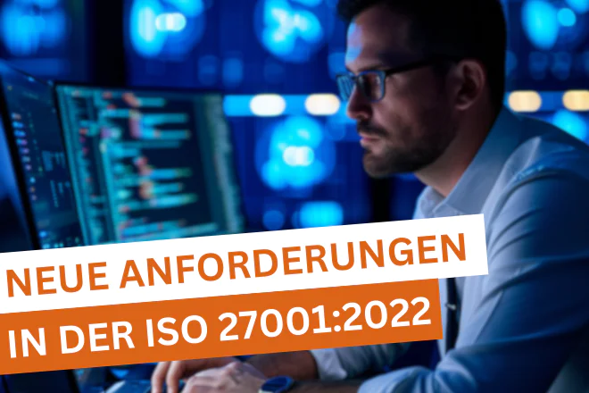 ISO 27001 neue Anforderungen