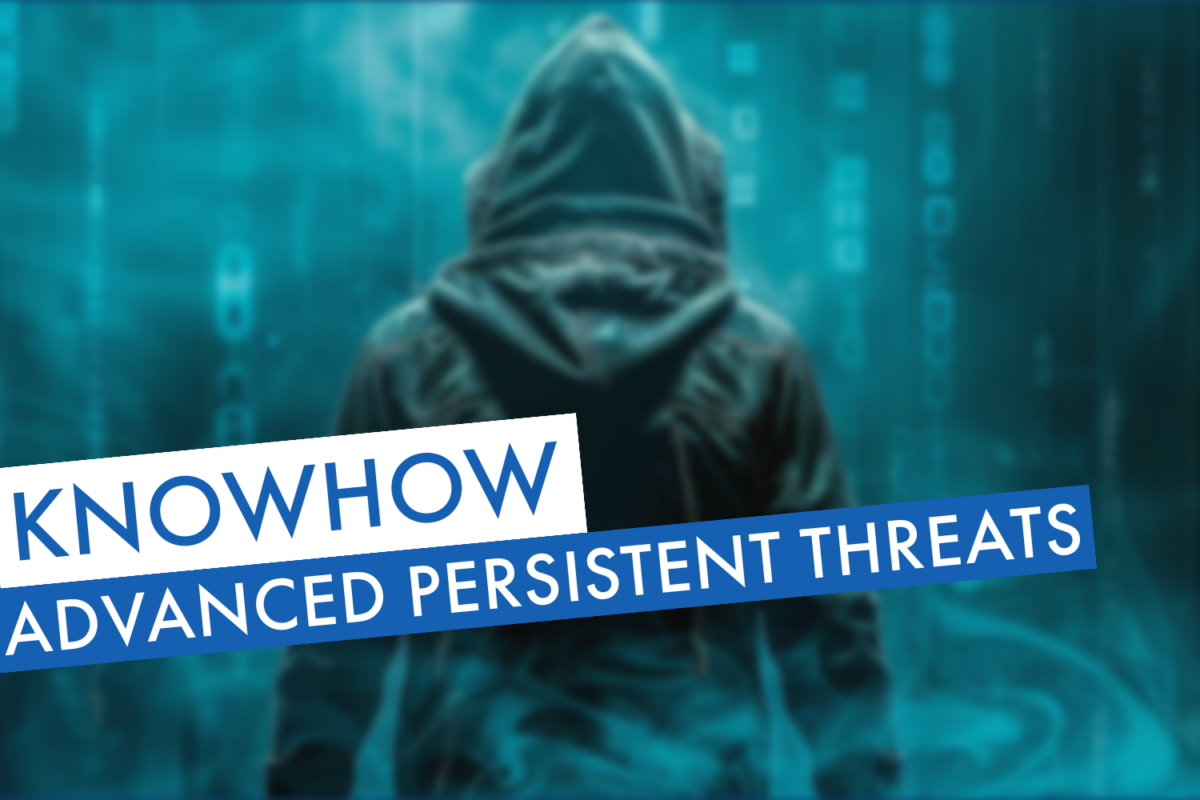 Advanced Persistent Threats