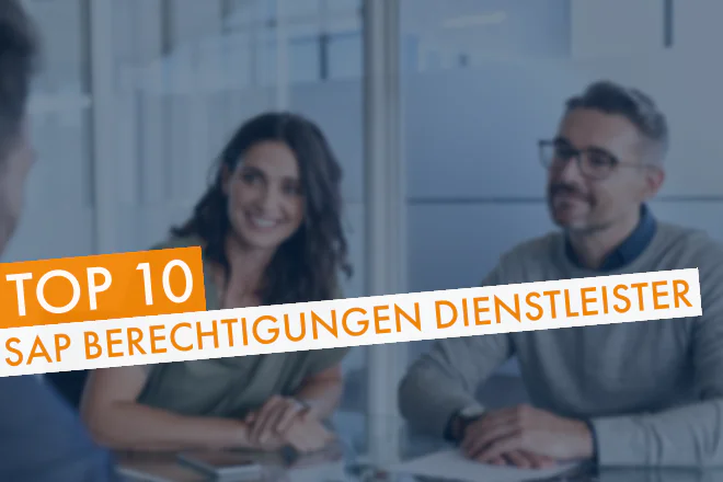 Top Dienstleister SAP Berechtigungen