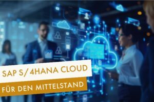 S/4HANA Cloud Mittelstand