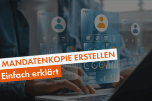 Mandantenkopie: einfach erklärt