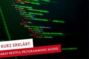 ABAP RESTful Programming Model