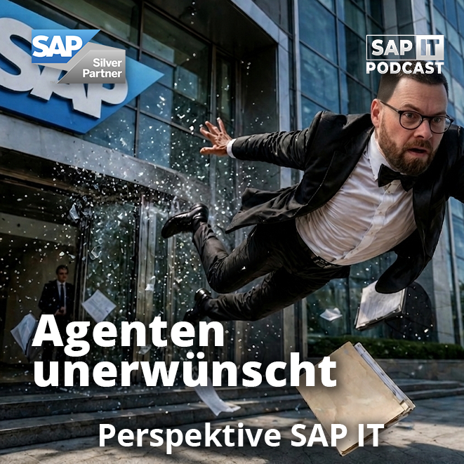 Agenten unerwünscht | Perspektive SAP IT – April 2026 episode artwork