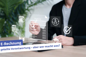 E-Rechnung Verantwortung