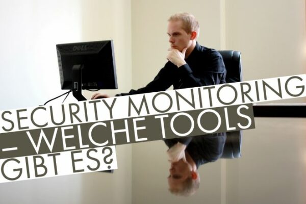 Security Monitoring Tools