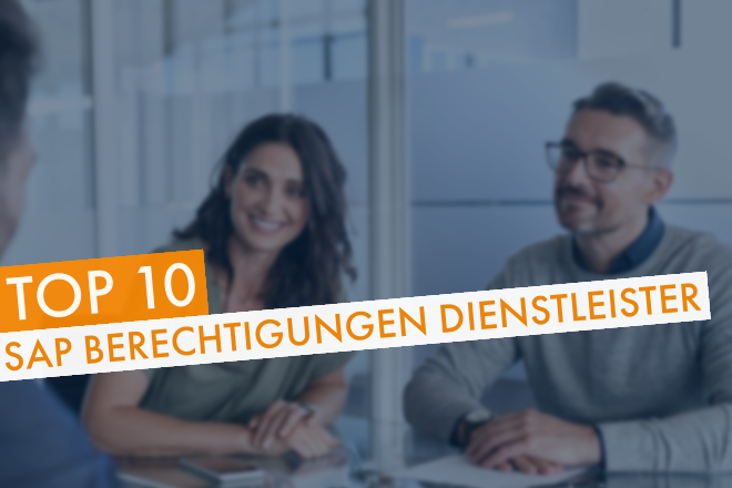 Top Dienstleister SAP Berechtigungen